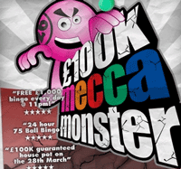 Mecca Bingo Mecca �100,000 Monster Game