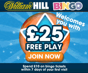 Spend �10, get �25 Free Play<br>at William Hill Bingo